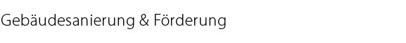 glossar_gebaeudesanierung_foerderung